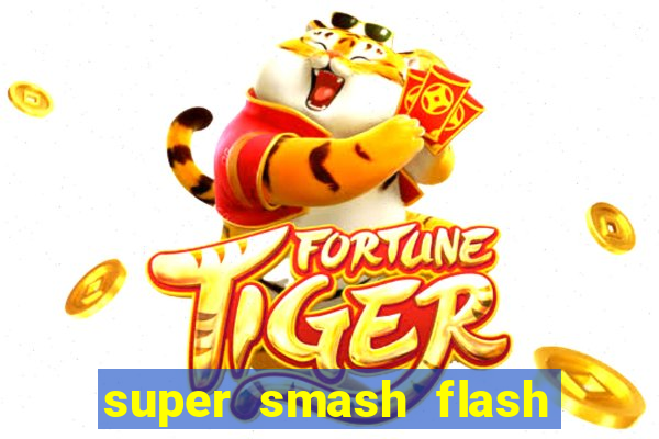 super smash flash 2 360